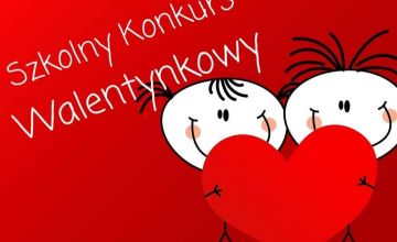 KONKURS Z OKAZJI WALENTYNEK 