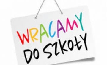 HARMONOGRAM POWROTU DO SZKOŁY DLA UCZNIÓW KL.IV i VII