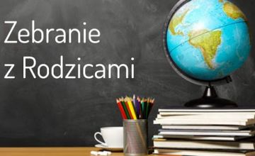 ZEBRANIA Z RODZICAMI  