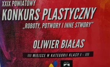 SUKCES W POWIATOWYM KONKURSIE PLASTYCZNYM 