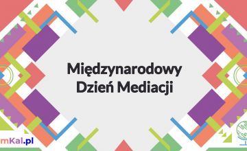 KONKURS NA PLAKAT PROMUJĄCY MEDIACJĘ I MIĘDZYNARODOWY DZIEŃ MEDIACJI 2022
