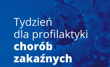 Tydzień dla profilaktyki chorób zakaźnych