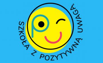 Szkoła z Pozytywną Uwagą...