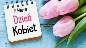 Dzień Kobiet - dzień pełen życzliwości w Naszej Szkole