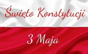 Majowe święto wolności i patriotyzmu
