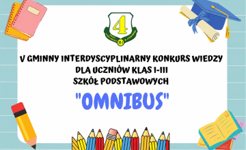 Młodzi mistrzowie wiedzy w akcji - V Gminny Konkurs „OMNIBUS” za nami! 